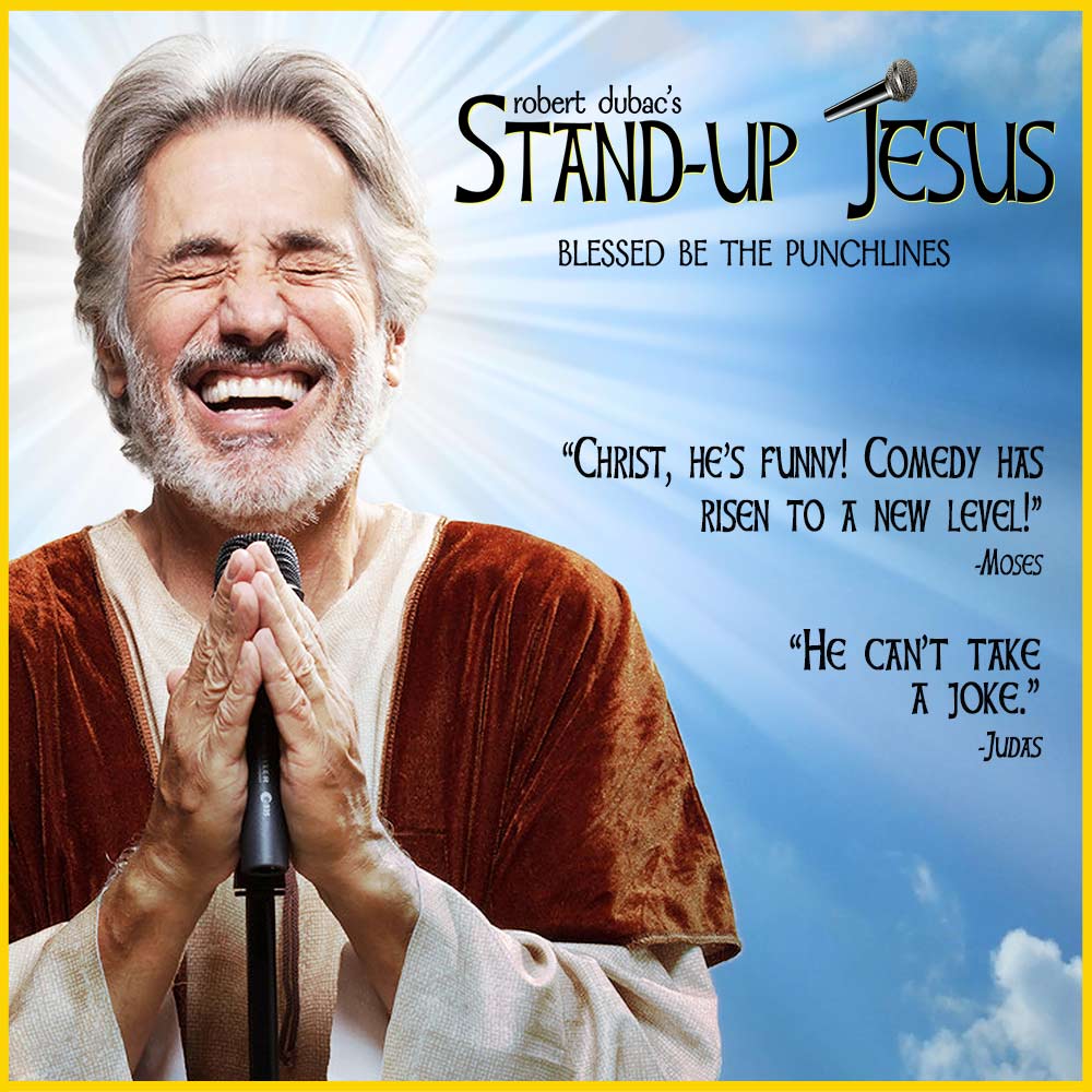 Stand Up Jesus Robert Dubac show logo