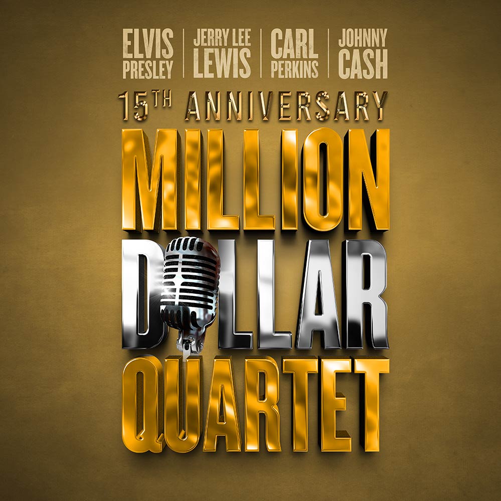 Million Dollar Quartet 15th Anniversary Tour show artwork