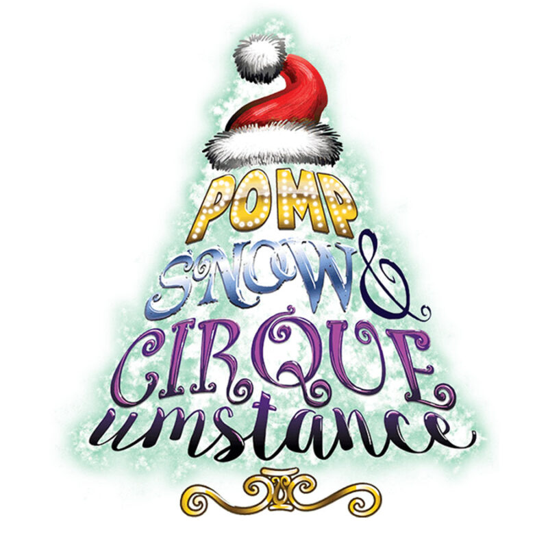 Pomp, Snow & Cirqueumstance Show logo